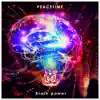 Peacetime - Brain Power